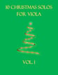 10 Christmas Solos For Viola Vol. 1 P.O.D. cover